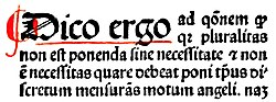 Part of a page from John Duns Scotus's book Commentaria oxoniensia ad IV libros magistri Sententiarum, showing the words: "Pluralitas non est ponenda sine necessitate", i.e., "Plurality is not to be posited without necessity"
