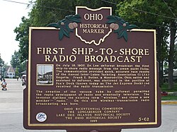 Ohio Historical Marker: On July 18, 1907, Lee de Forest transmitted the first ship-to-shore messages that were sent by radiotelephone.