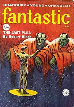 Bloch's "The Last Plea" was the cover story for the July 1959 issue of Fantastic.