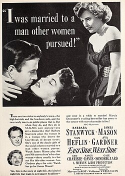 Magazine ad for East Side West Side (1949) starring Stanwyck, James Mason and Ava Gardner