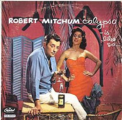 Album cover of Mitchum's calypso record, Calypso – is like so ...