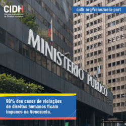 April 2019 findings: "98% of cases of human rights violations go unpunished in Venezuela"