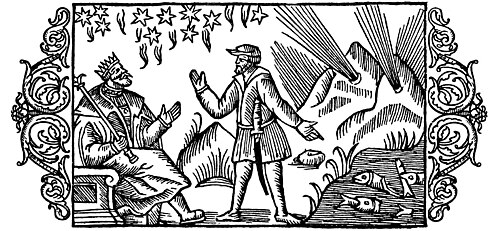 16th century woodcut of a soothsayer delivering a prophecy to a king, deriving it from stars, fishes, and noises from the mountains