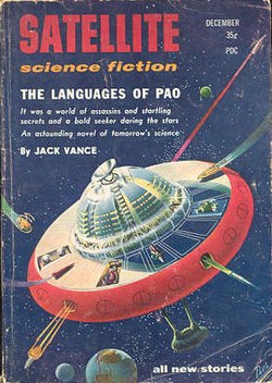Vance's The Languages of Pao was originally published in the December 1957 issue of Satellite Science Fiction, under what is likely the last SF magazine cover by Frank R. Paul